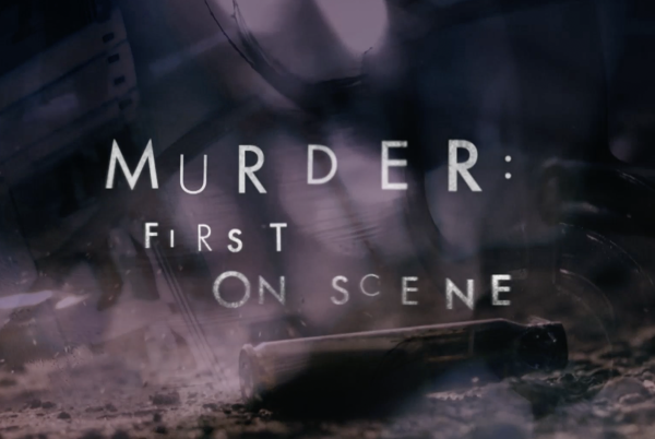 Murder First On Scene - CBS Reality