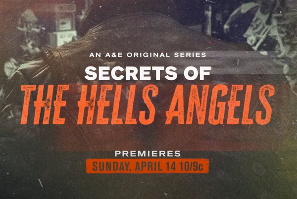 Secrets of the Hells Angels - A&E